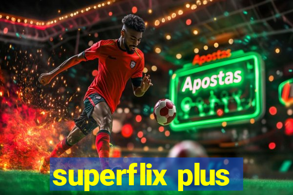 superflix plus